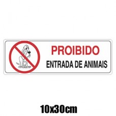 Placa Informativa Proibido Entrada de Animais 10x30cm P-34 Acesso